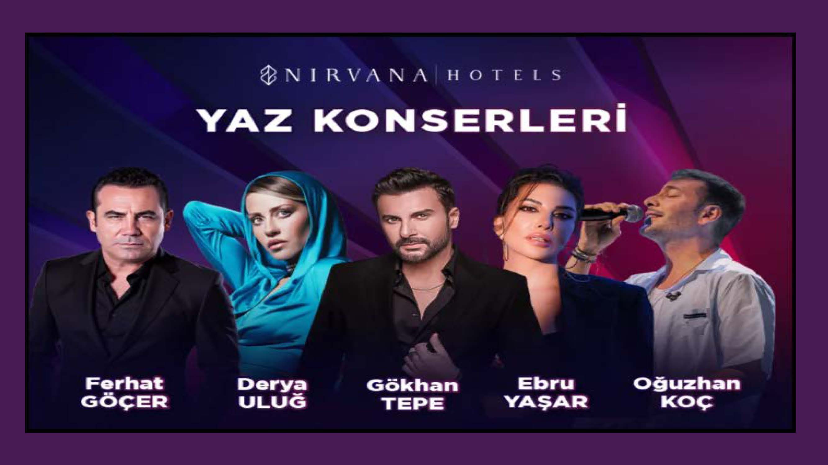 NİRVANA YAZ KONSERLERİ